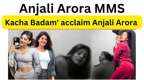 anjali arora leaked nudes|Anjali Arora Real Viral MMS Full HD